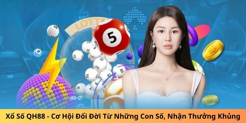 Xổ số QH88